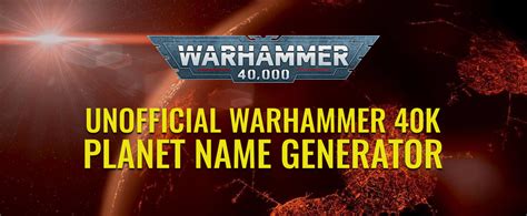 planet name generator 40k